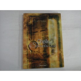 CHEILE SECRETULUI - DANIEL SEVIGNY